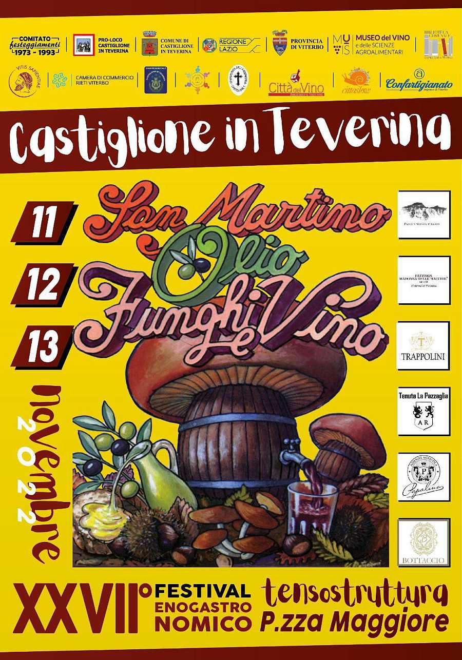 Castiglione in Teverina (VT)
"San Martino Olio, Funghi e Vino"
11-12-13 Novembre 2022 