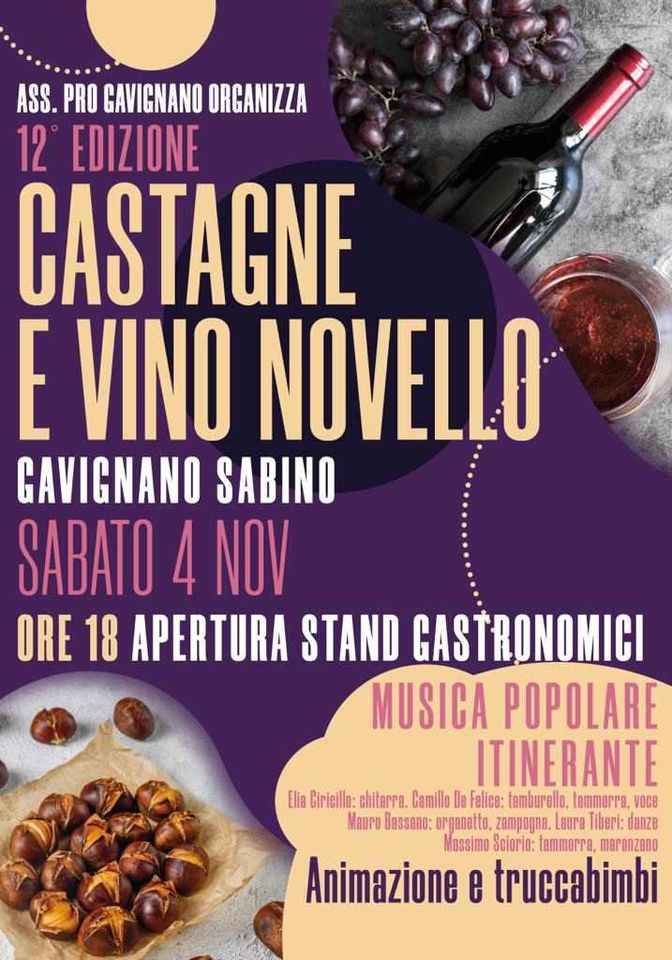 Gavignano Sabino (RI)
"11^ Festa Castagne e Vino Novello"
5 Novembre 2022