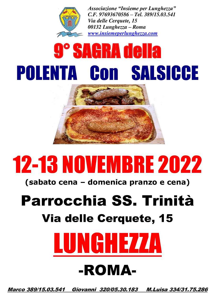 Lunghezza (RM)
"9^ Sagra della Polenta con Salsicce"
12-13 Novembre 2022