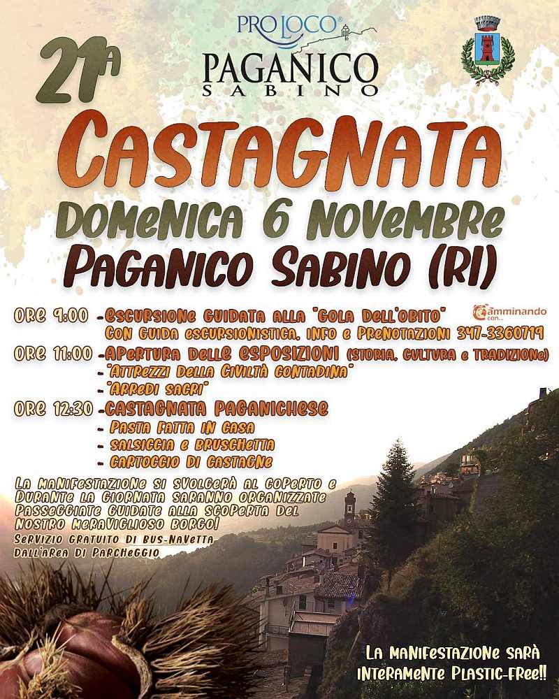 Paganico Sabino (RI)
"21^ Castagnata Paganichese"
6 Novembre 2022