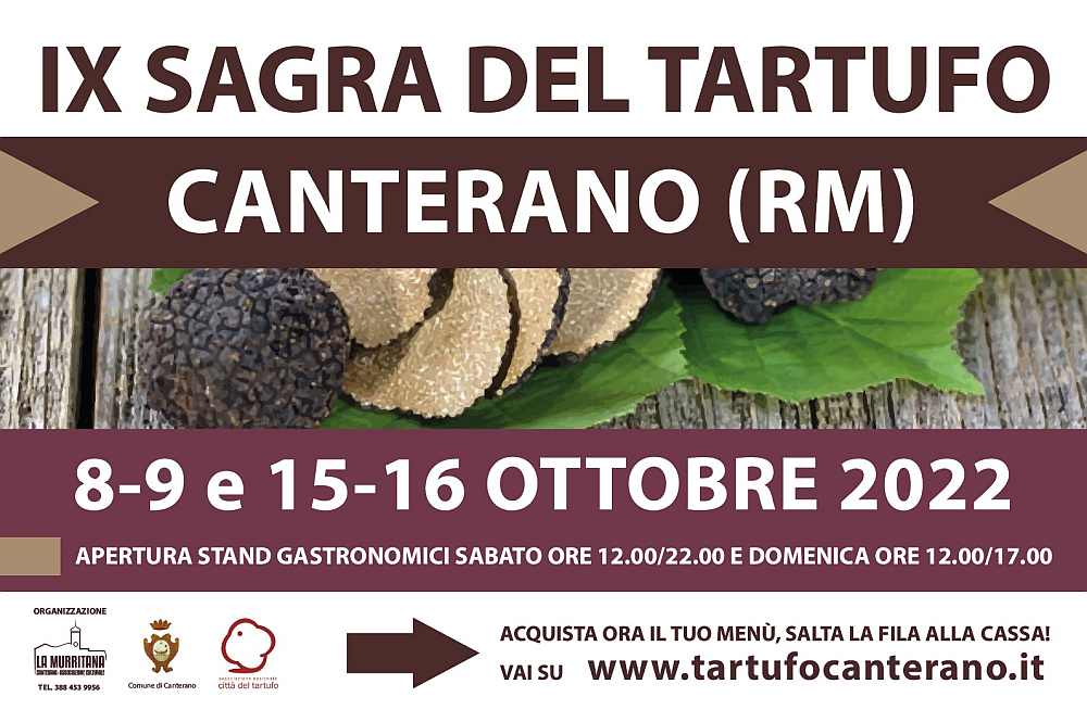 Canterano (RM)
"Sagra del Tartufo"
8-9 e 15-16 Ottobre 2022 