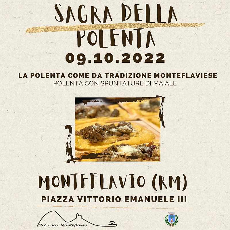 Monteflavio (RM)
"Sagra della Polenta"
9 Ottobre 2022 
