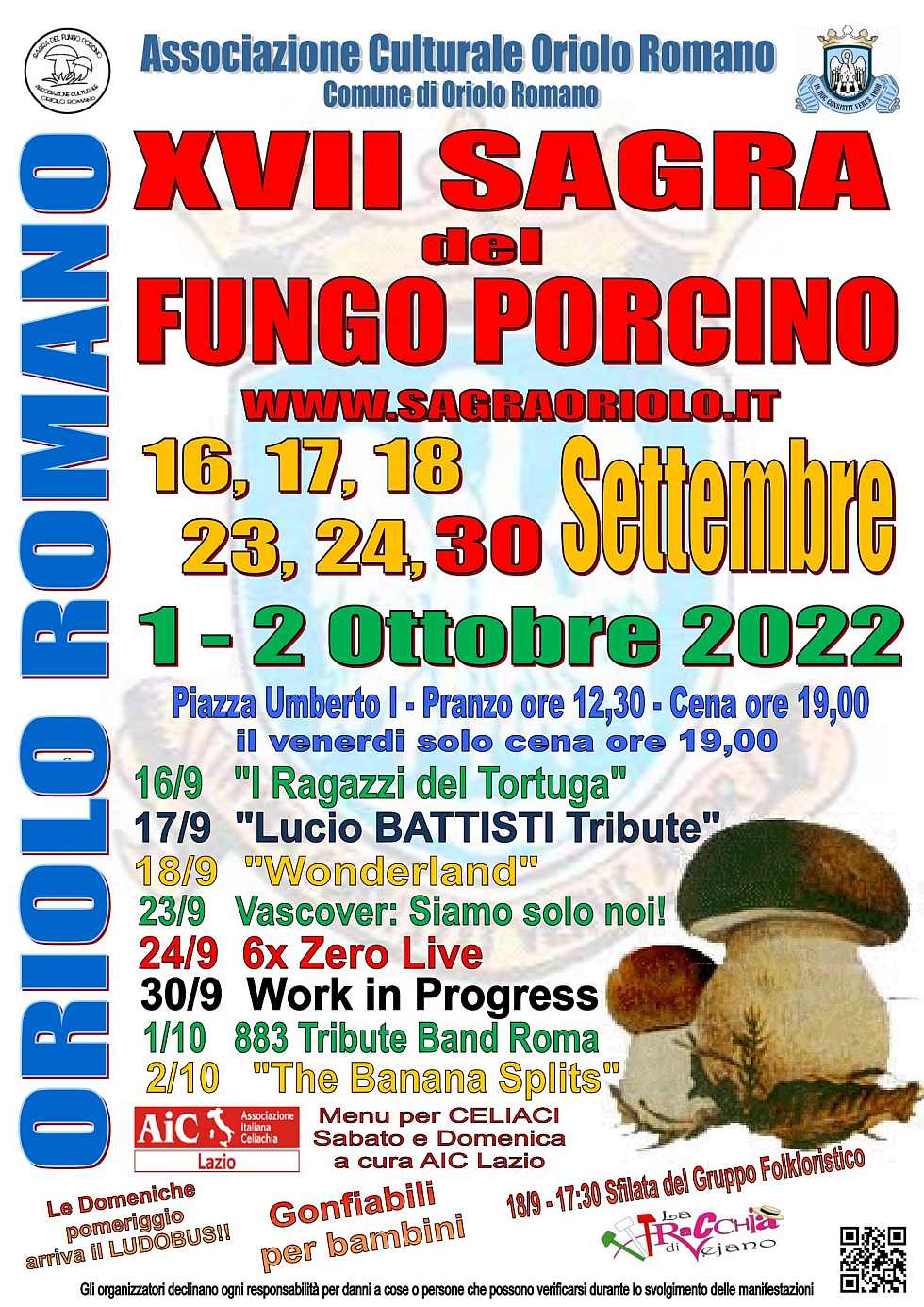 Oriolo Romano (VT)
"XVII^ Sagra del Fungo Porcino"
16-17-18 • 23-24 - 30 Settembre 
1-2 Ottobre 2022 