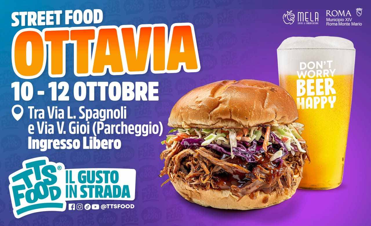 Roma - Ottavia
"TTS Street Food"
10-11-12 Ottobre 2025