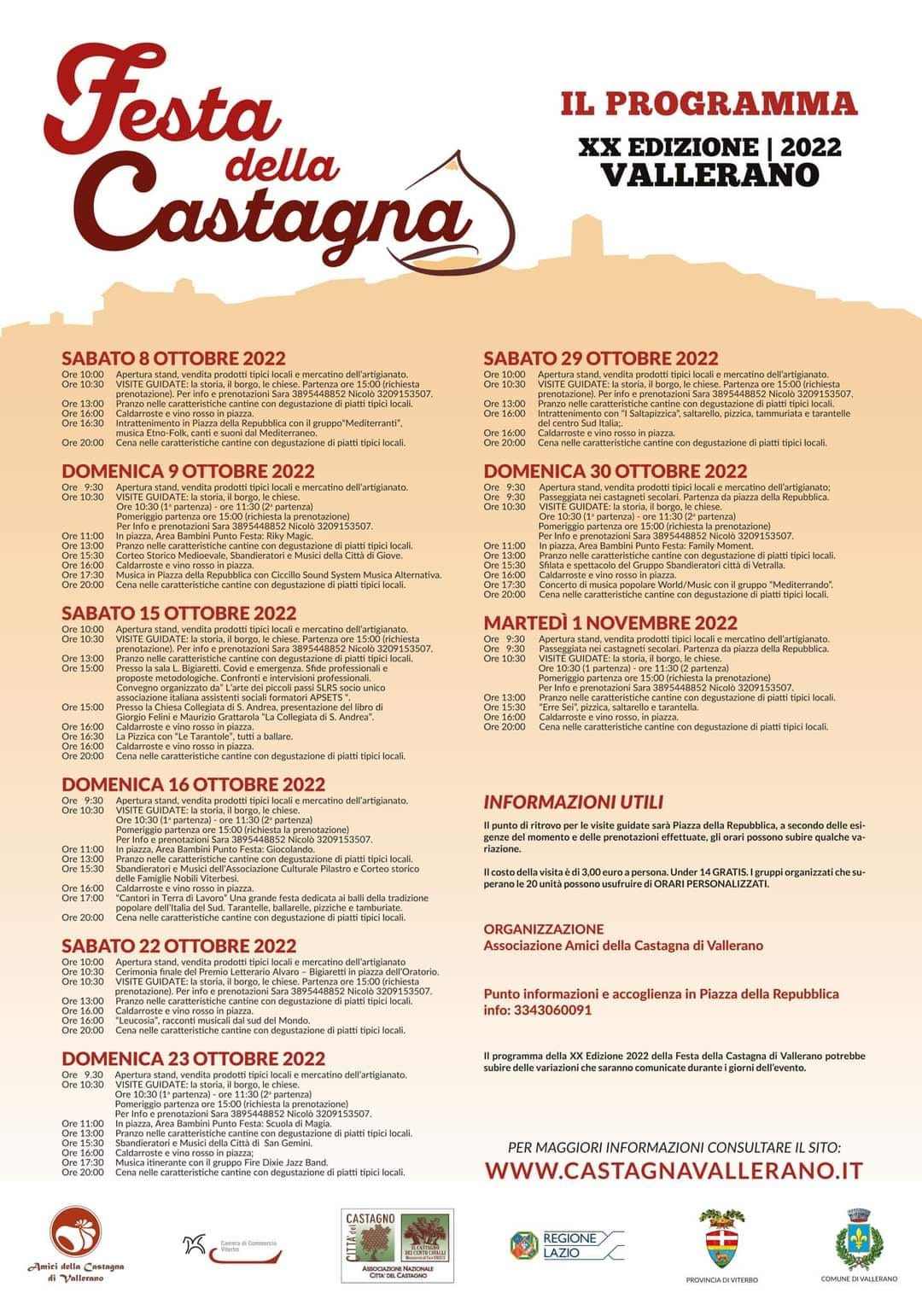 Vallerano (VT)
"20^ Festa della Castagna" 
tutti i Weekend
dall'8 Ottobre al 1° Novembre 
