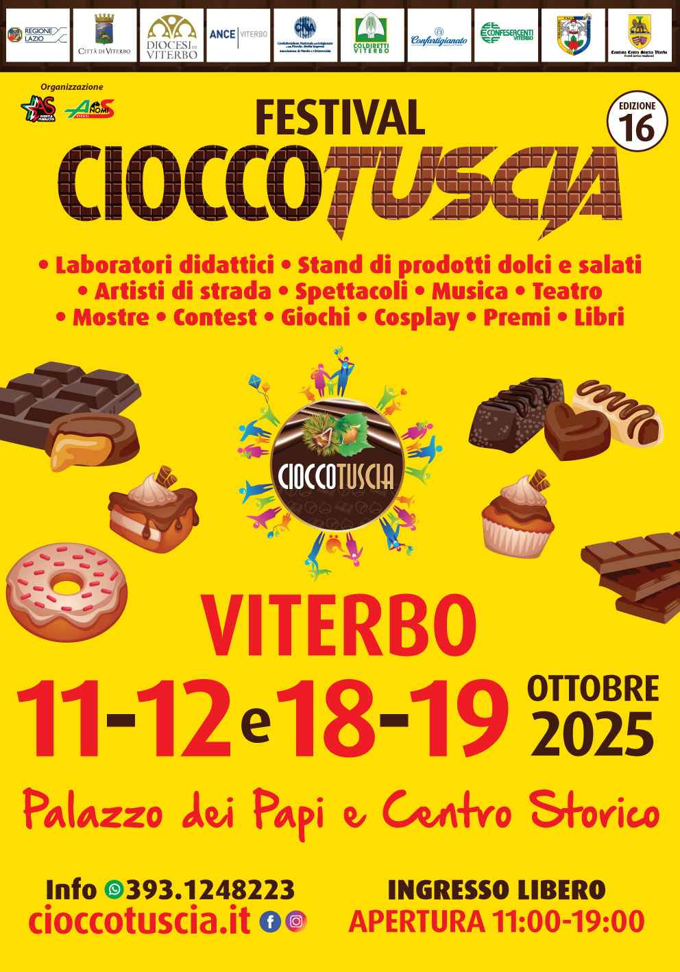 Viterbo
"Festival CioccoTuscia"
11-12 / 18-19 Ottobre 2025