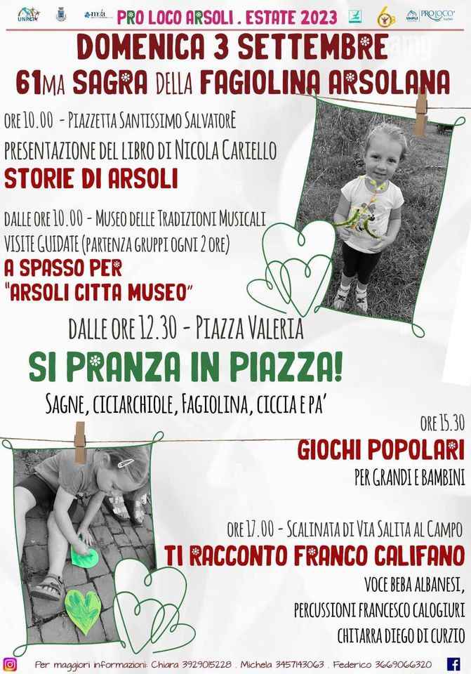 Arsoli (RM)
"60^ Sagra della Fagiolina Arsolana" 
3-4 Settembre 2022