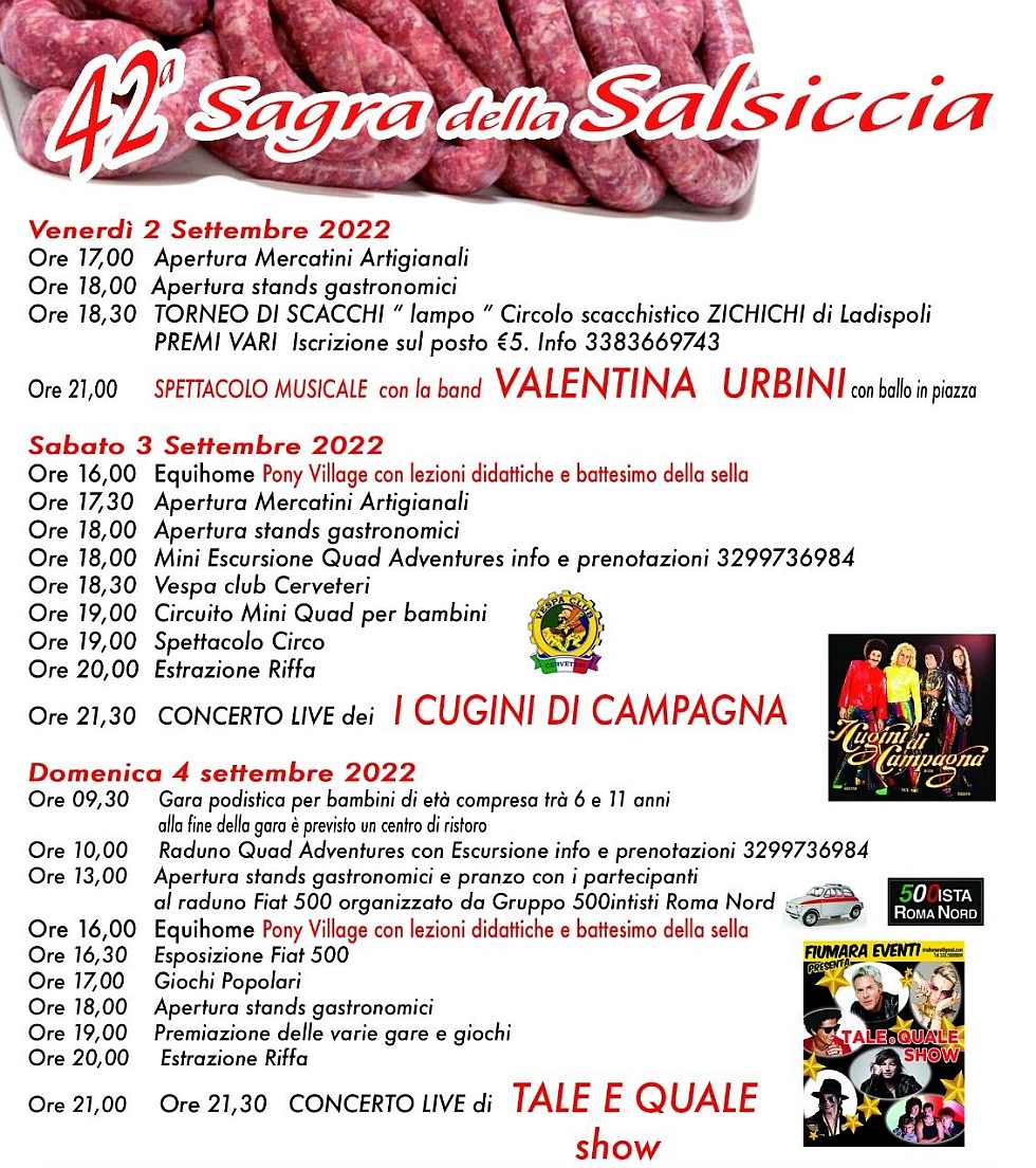 Borgo San Martino (RM)
"42^ Sagra della Salsiccia Sanmartinese"
2-3-4 Settembre 2022 
