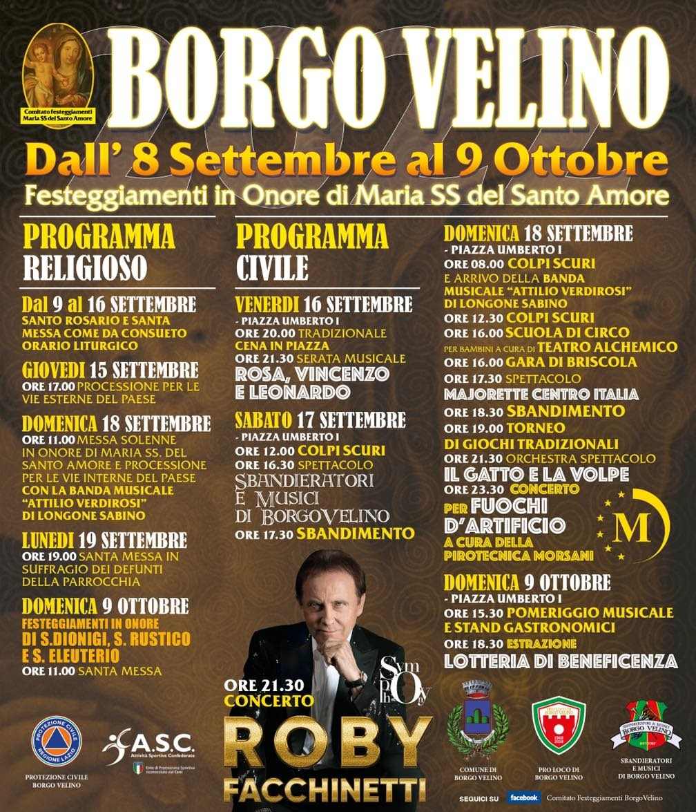 Borgo Velino (RI) 
"Festeggiamenti in onore di Maria SS. del Santo Amore"
16-17-18 Settembre e 9 Ottobre 2022 