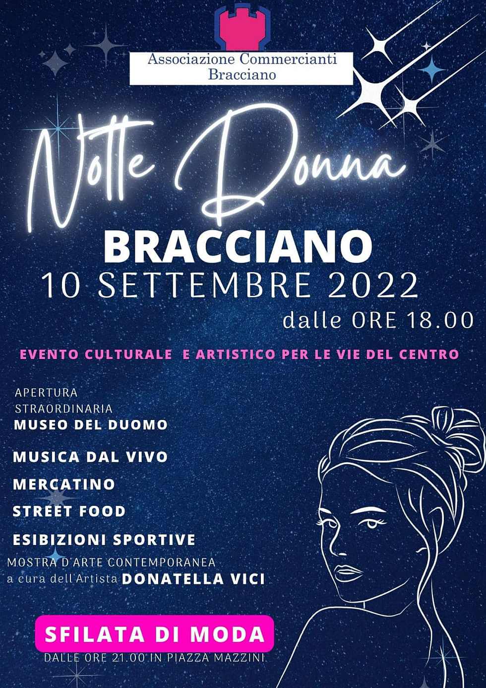 Bracciano (RM)
"Notte Donna"
10 Settembre 2022 
