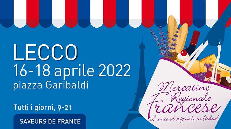 Seregno (MB)
"Mercatino Regionale Francese"
8-9-10 Aprile 2022
