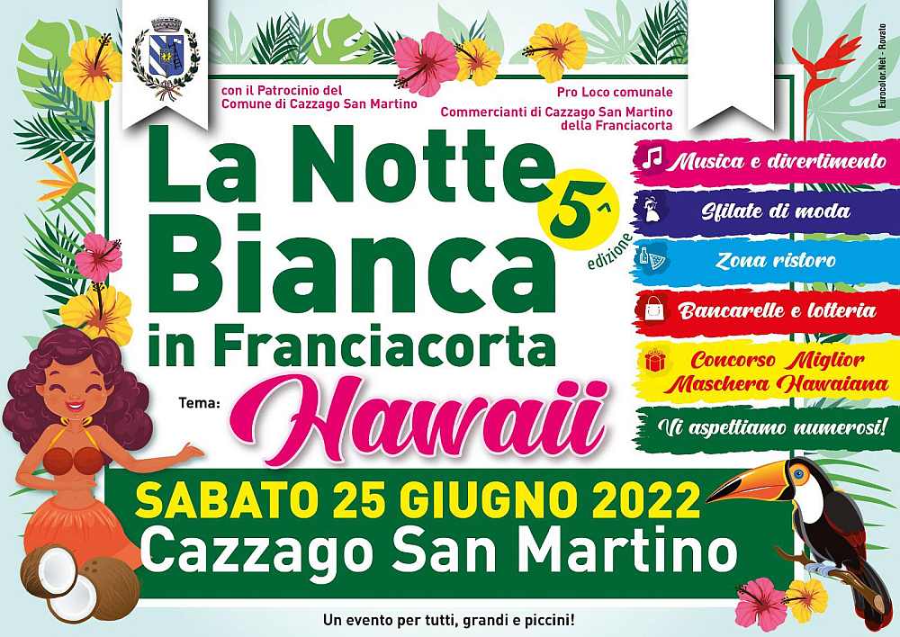 Cazzago San Martino (BS)
"Notte Bianca In Franciacorta"
25 Giugno 2022