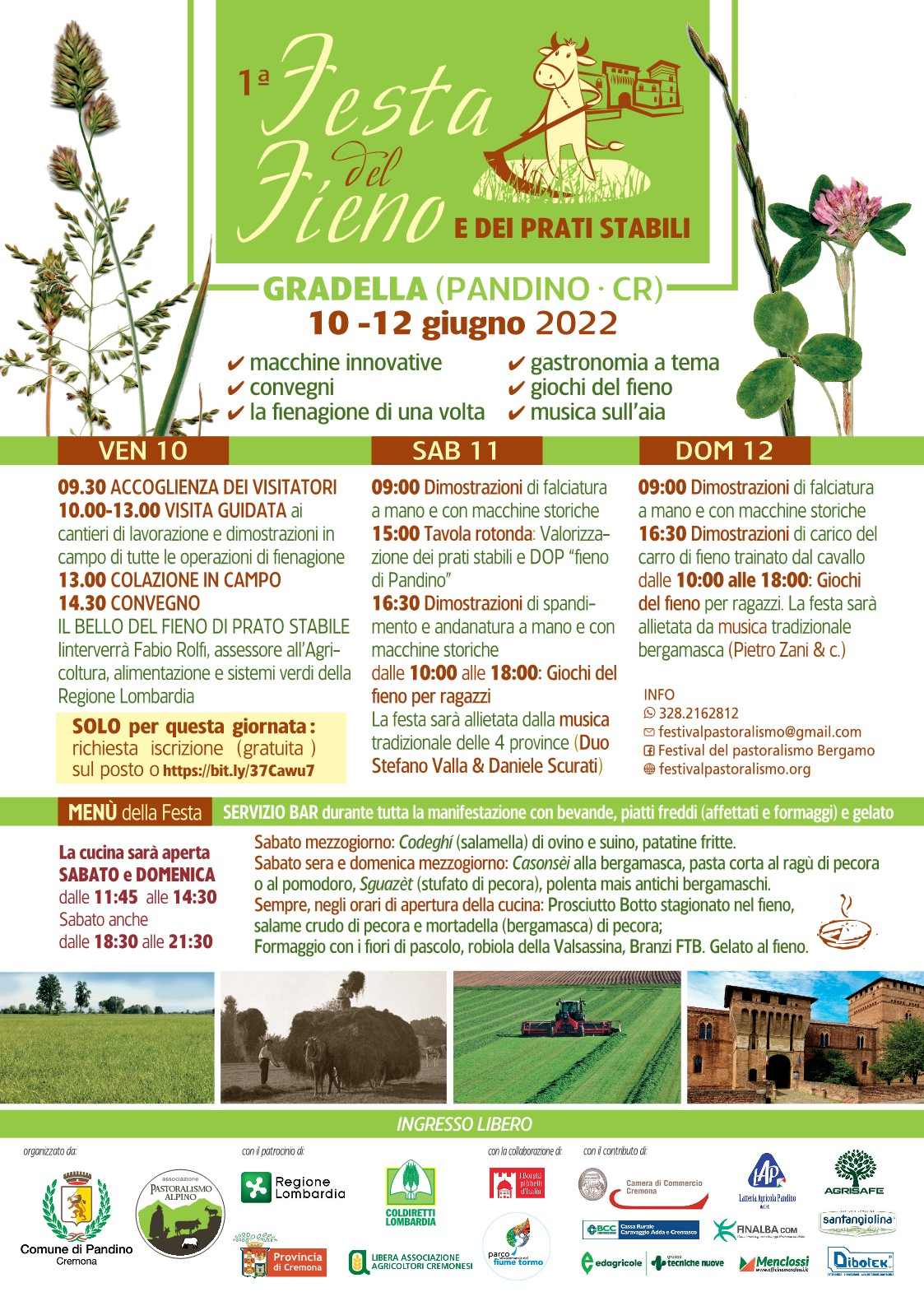 Gradella (CR)
"1^ Festa del Fieno e dei Prati Stabili"
10-11-12 Giugno 2022