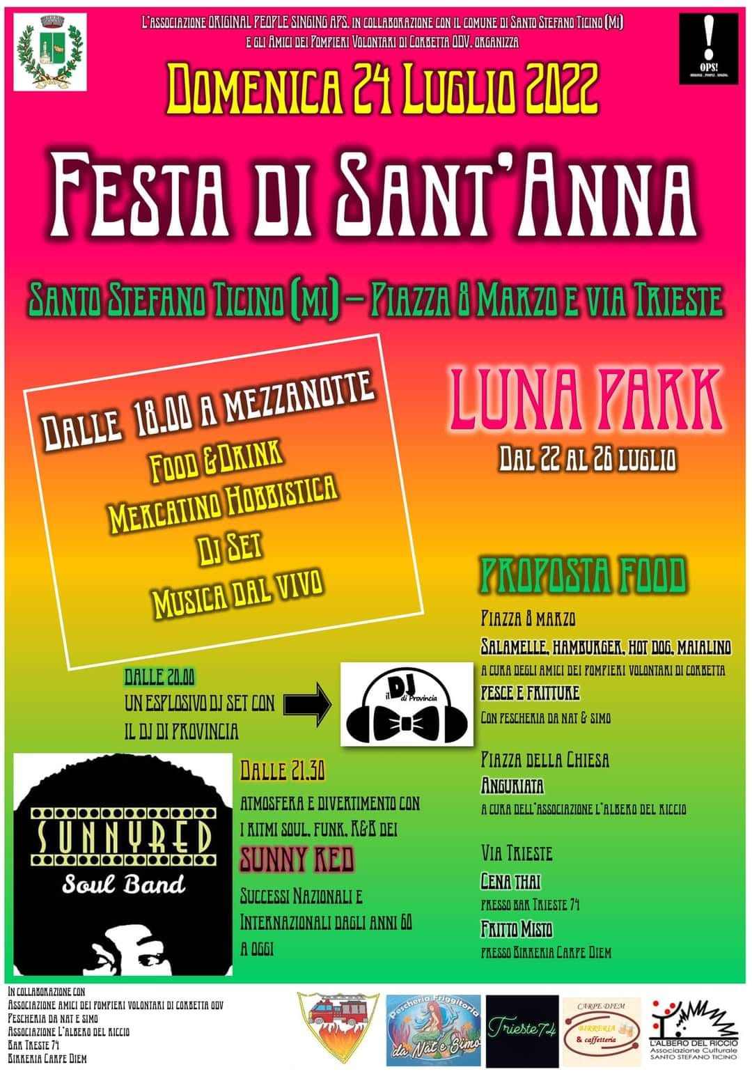 Santo Stefano Ticino (MI)
"Festa di Sant'Anna e Mercatino"
24 Luglio 2022