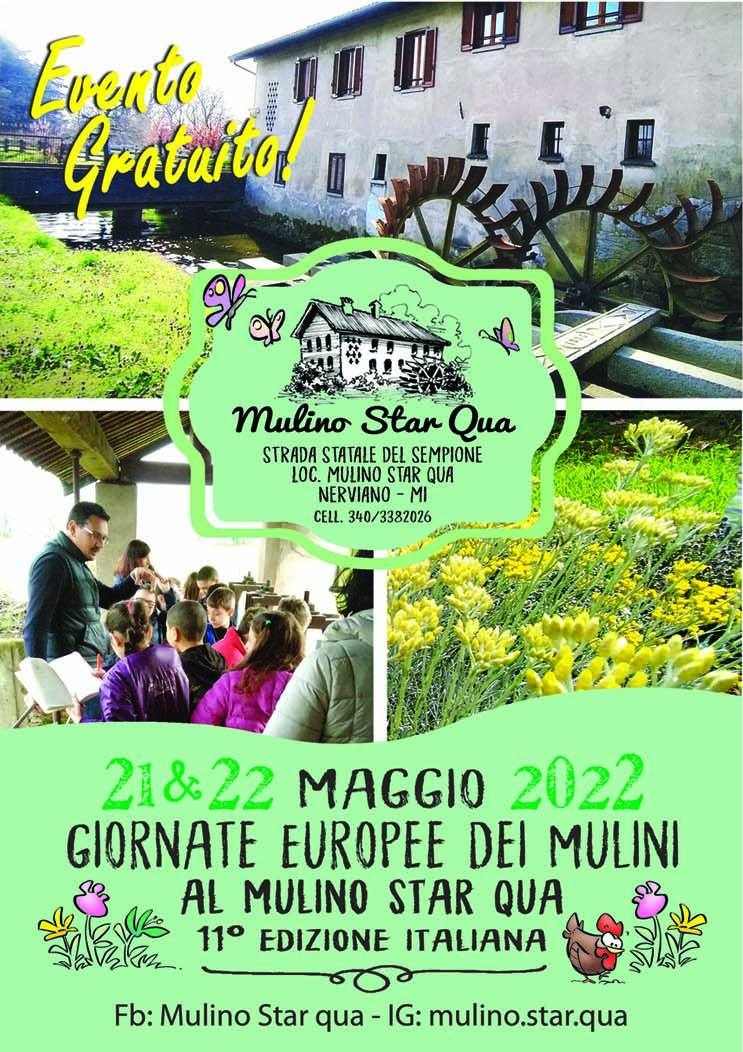 Nerviano (MI)
"Giornate Europee dei Mulini al Mulino Star Qua"
21-22 Maggio 2022