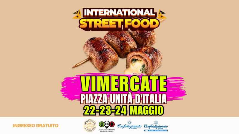 Vimercate (MB)
"Internationa Street Food" 
22-23-24 Maggio 2026