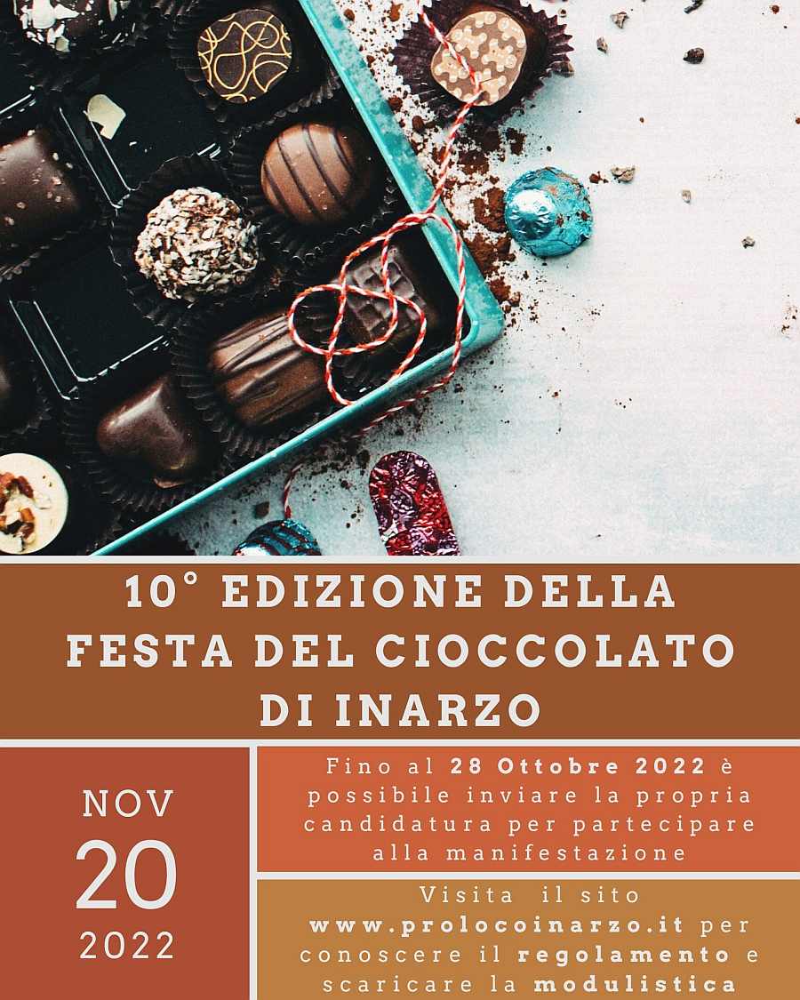 Inarzo (VA)
"10^ Festa del Cioccolato"
20 Novembre 2022
