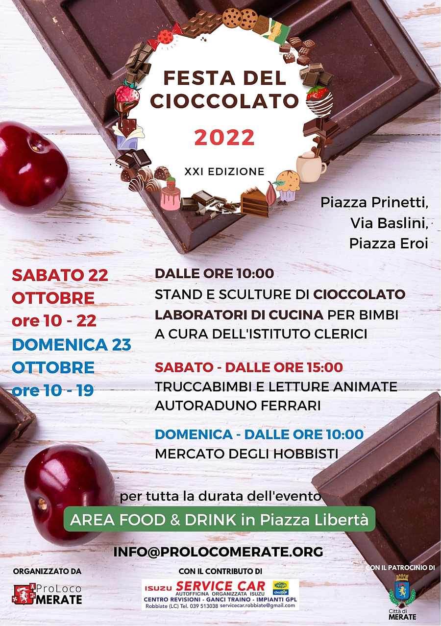 Merate (LC)
"21^ Festa del Cioccolato"
22-23 Ottobre 2022