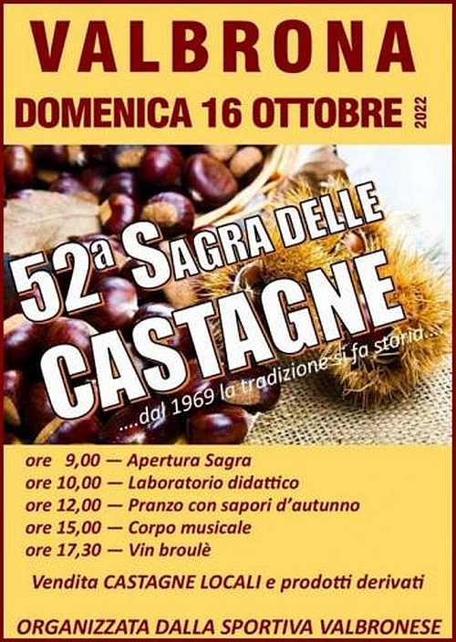 Valbrona (CO)
"52^ Sagra delle Castagne"
16 Ottobre 2022