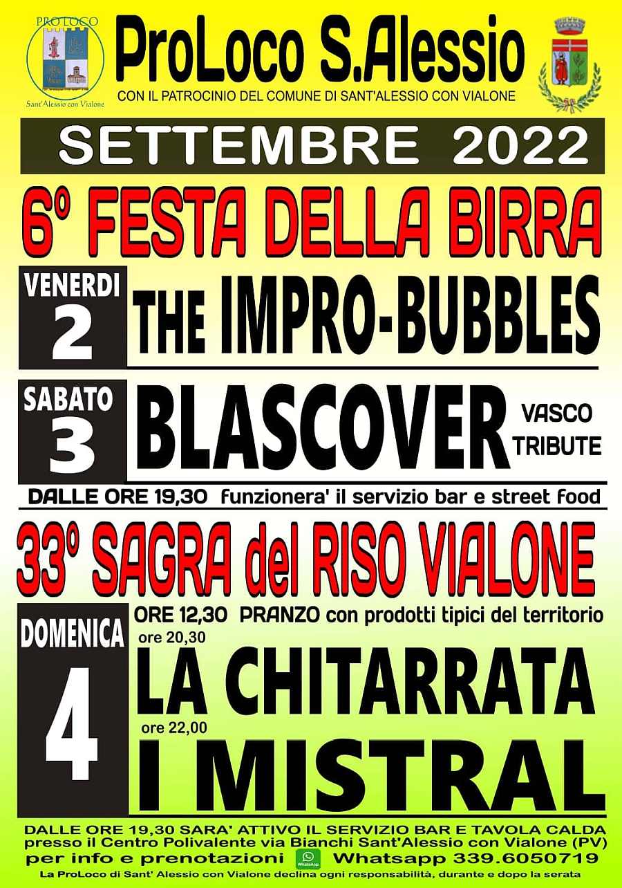 Sant'Alessio con Vialone (PV)
"Festa della Birra e Sagra del Riso Vialone"
2-3-4 Settembre 2022