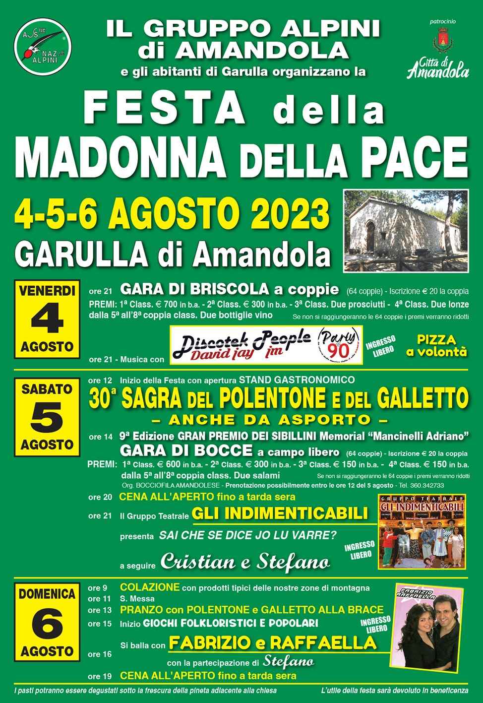 Amandola (FM)
"Festa della Madonna della Pace" 
4-5-6 Agosto 2023
