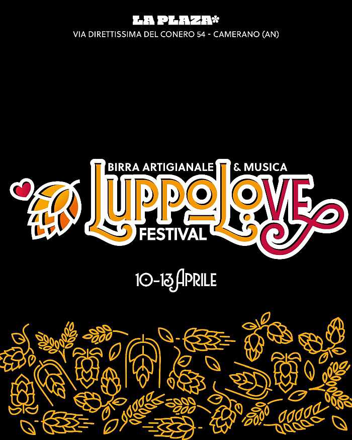 Camerano (AN)
"LuppoLove Festival"
10-11-12-13 Aprile 2025 
