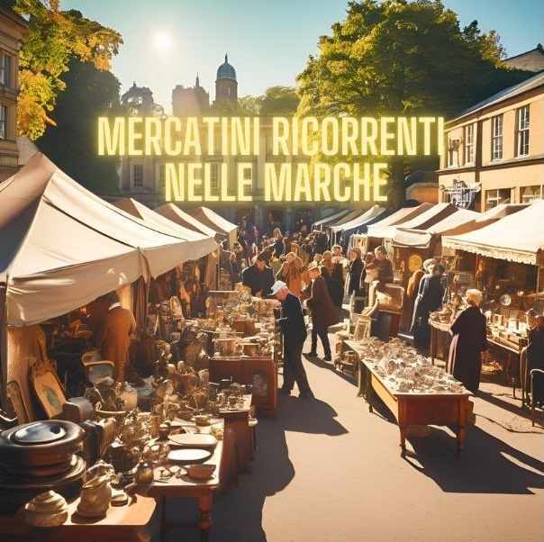 Marche,  mercatini ricorrenti