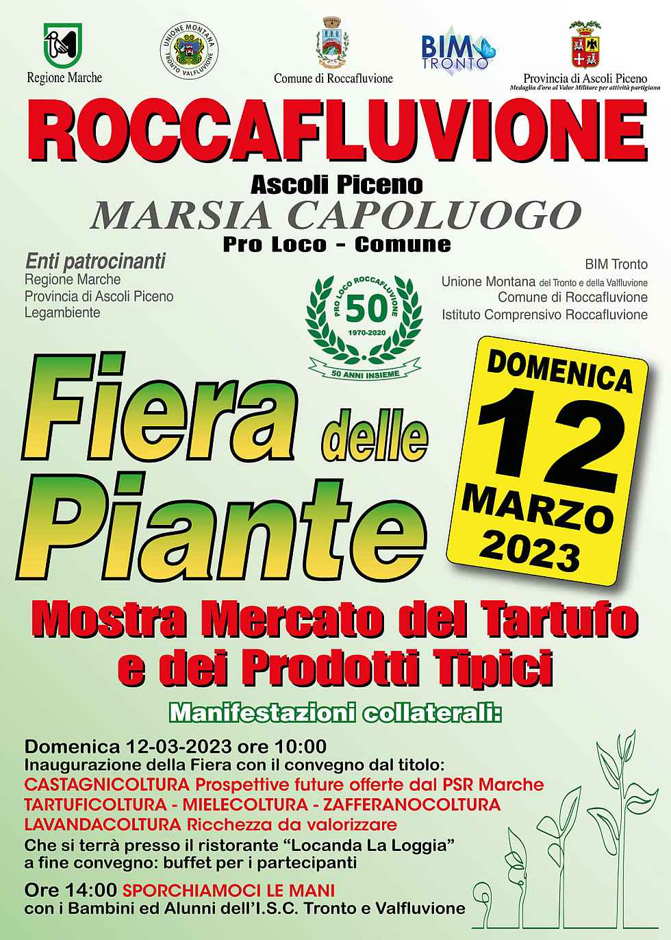 Roccafluvione (AP)
"Fiera delle Piante" 
12 Marzo 2023