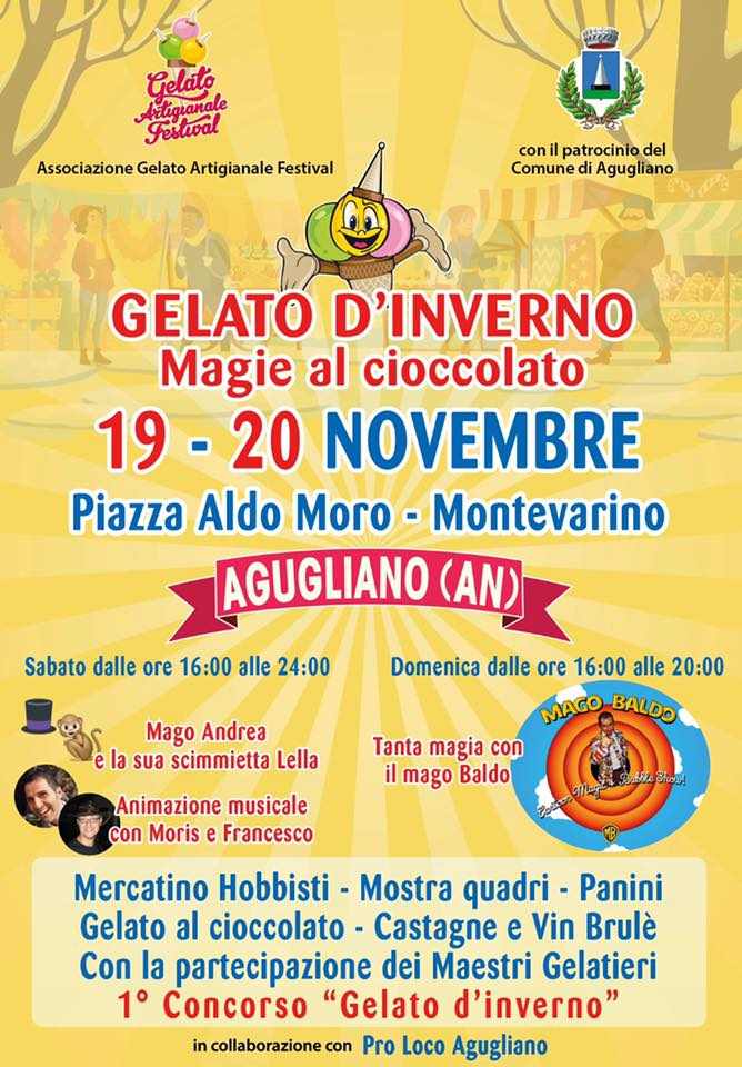 Agugliano (AN)
"Festival del Gelato Artigianale"
19-20 Novembre 2022 
