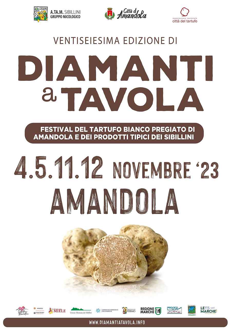Amandola (FM) 
"Diamanti a Tavola"
5-6 e 12-13 Novembre 2022