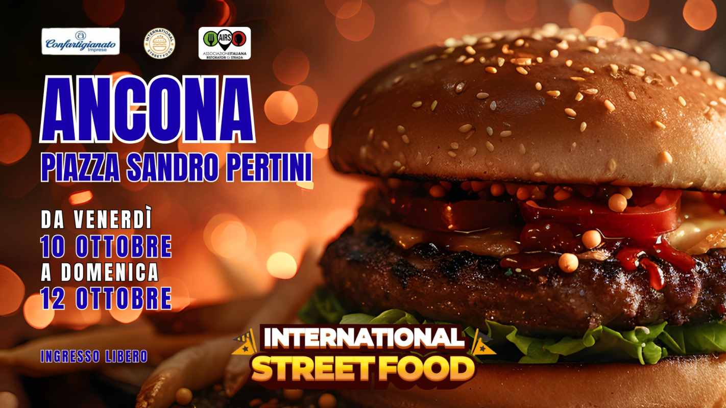 Ancona
"International Street Food" 
10-11-12 Ottobre 2025