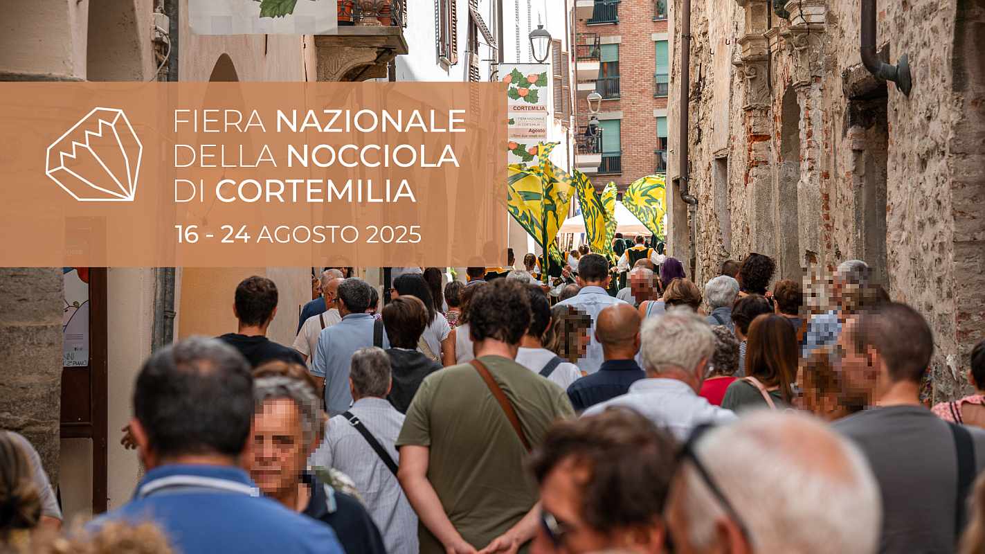 Cortemilia (CN)
"Fiera Nazionale della Nocciola"
dal 16 al 24 Agosto 2025