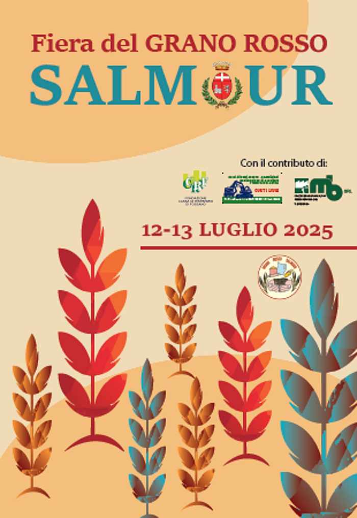 Salmour (CN)
"Fiera del Grano Rosso Salmour"
12-13 Luglio 2025