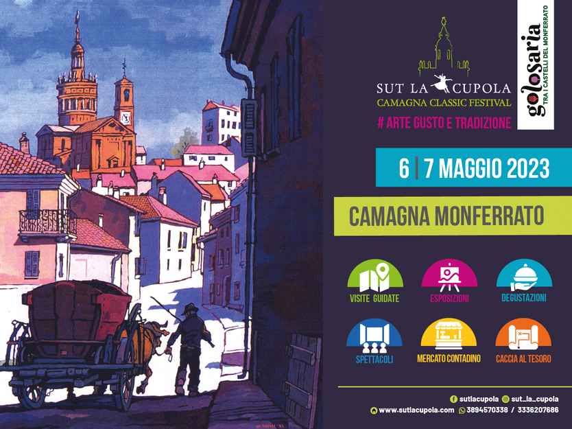 Camagna Monferrato (AL)
"Sut la Cupola - Camagna Classic Festival"
6-7 Maggio 2023