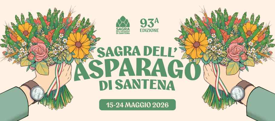 Santena (TO) 
"Sagra dell'Asparago"
dal 15 al 24 Maggio 2026