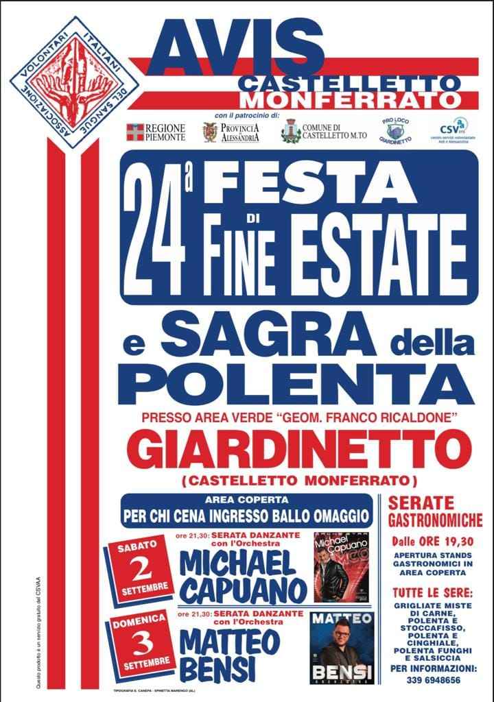 Castelletto Monferrato (AL)
"Festa di Fine estate e Sagra della Polenta" 
2-3 Settembre 2023 