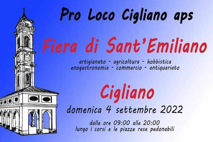 Cigliano (VC)
3^ Fiera di Sant'Emiliano" 
4 Settembre 2022
