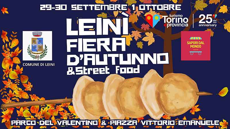 Leini (TO)
"Fiera d'Autunno e Street Food"
29-30 Settembre 1° Ottobre 2023
