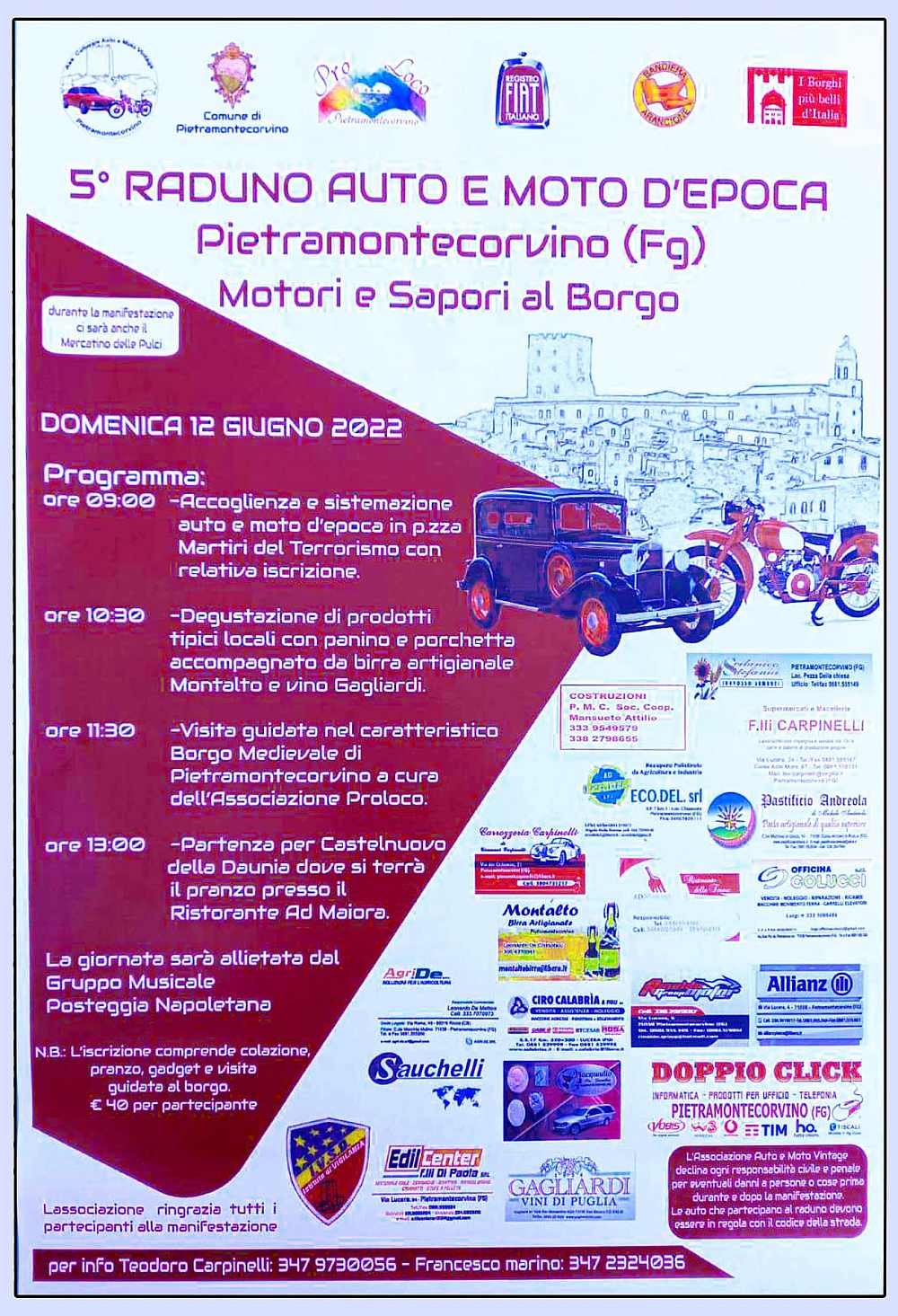 Pietramontecorvino (FG)
"Motori e Sapori al Borgo"
12 Giugno 2022 