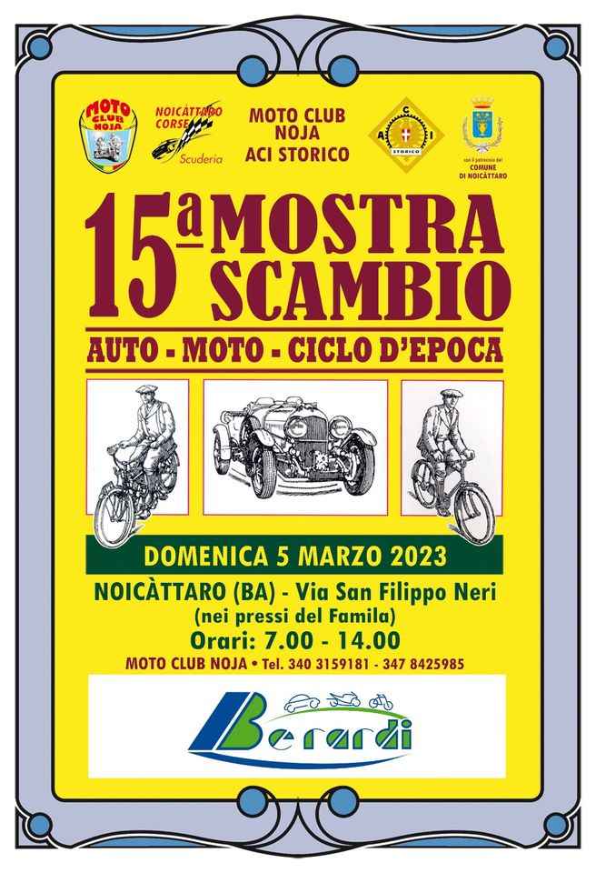 Noicàttaro (BA)
"14^ Mostra Scambio - Auto - Moto - Cicli d'Epoca"
6 Marzo 2022 