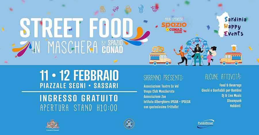 Sassari
"Street Food in Maschera"
11-12 Febbraio 2023