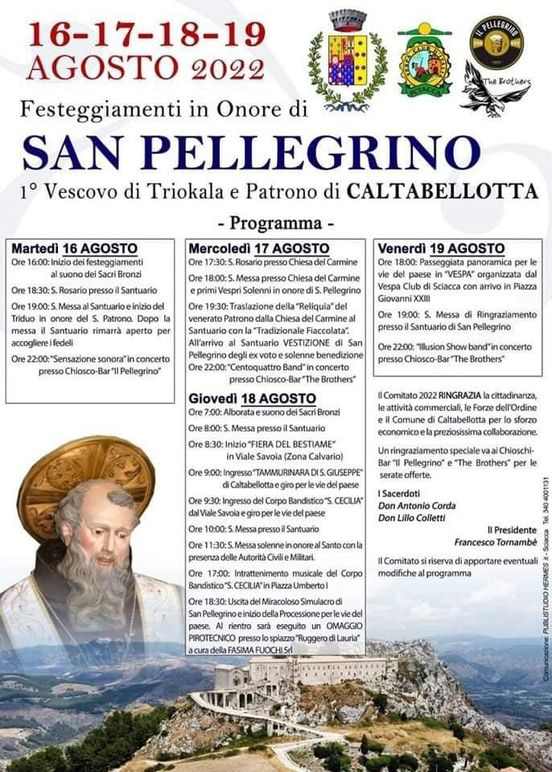 Caltabellotta (AG)
"Festa di San Pellegrino" 
dal 16 al 19 Agosto 2022"