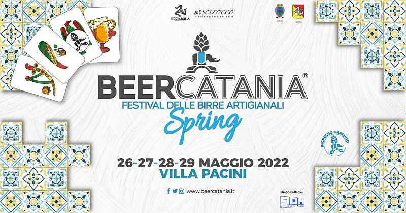 Catania
"Beer Catania - Festival delle Birre Artigianali"
dal 26 al 29 Maggio 2022