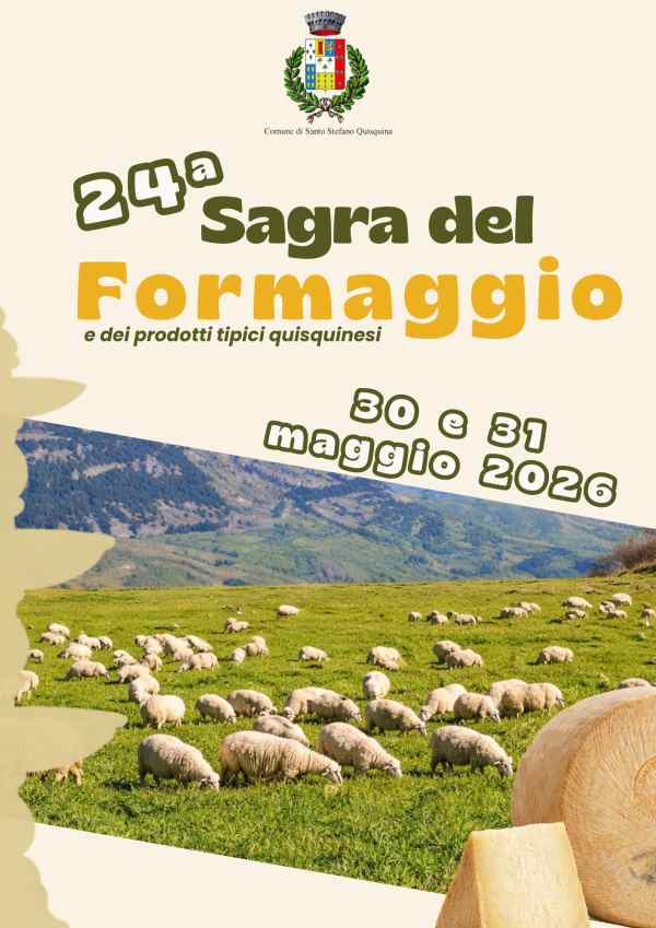 Santo Stefano Quisquina (AG)
"Sagra del Formaggio e dei Prodotti Tipici"
30-31 Maggio 2026