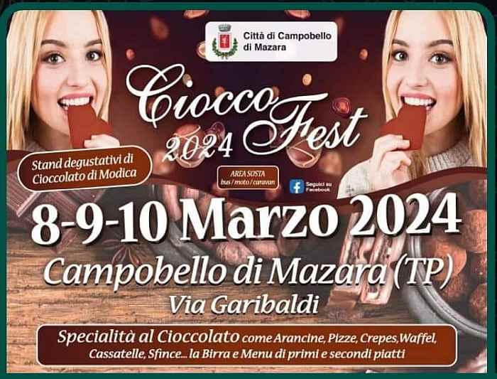 Campobello di Mazara (TP)
"Festa del Cioccolato"
8-9-10 Marzo 2024
