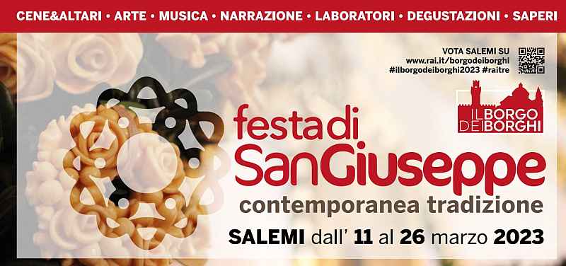 Salemi (TP)
"Festa di San Giuseppe"
dall'11 al 26 Marzo 2022
