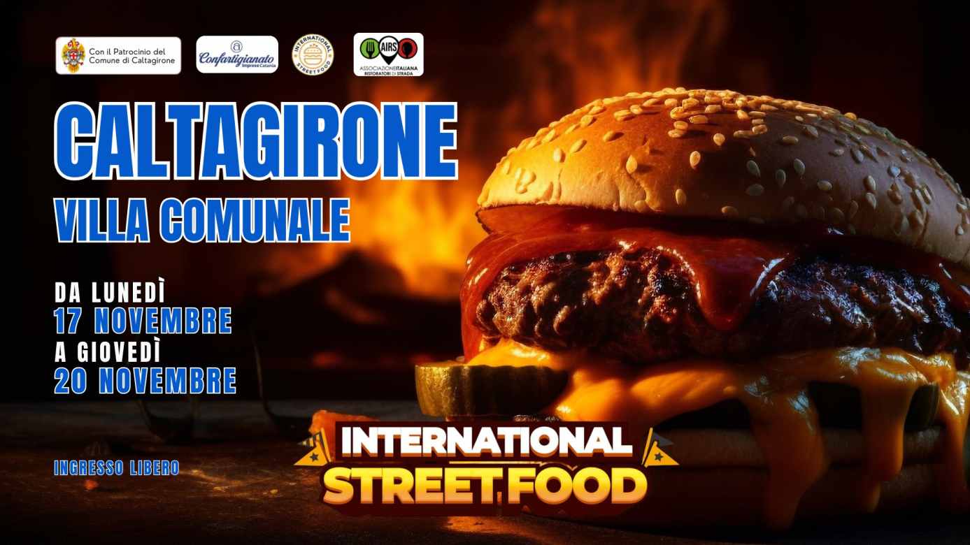 Caltagirone (CT)
"International Street Food"
dal 17 al 20 Novembre 2025