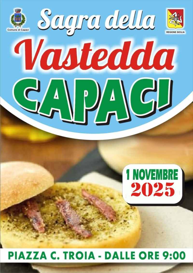 Capaci (PA)
"Sagra della Vastedda"
1° Novembre 2025