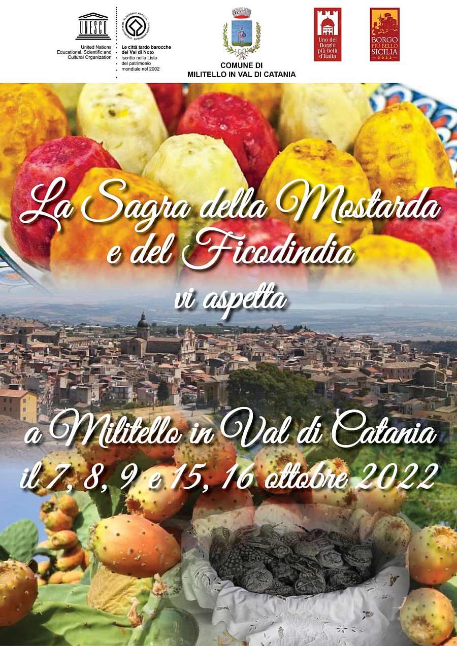 Militello In Val di Catania (CT)
"Fiera della Mostarda e del Ficodindia"
7-8-9 e 15-16 Ottobre 2022