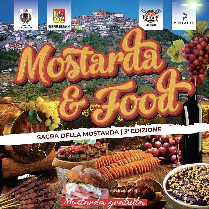 Colla di Librizzi (ME)
"3^ Sagra della Mostarda di Uva e Street Food"
22-23-24 Settembre 2023